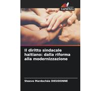 Il diritto sindacale haitiano: dalla riforma alla modernizzazione