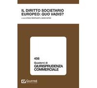 Il diritto societario europeo: quo vadis?
