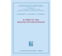 Il diritto tra digitale ed esistenziale