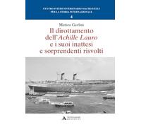 Il dirottamento dell’Achille Lauro e i suoi inattesi e sorprendenti risvolti