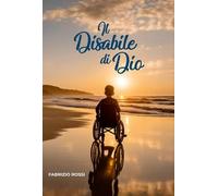 Il disabile di Dio -Fabrizio Rossi