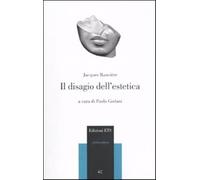 Il disagio dell'estetica - Rancière Jacques