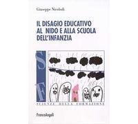 Il disagio educativo al nido e alla scuola dell'infanzia