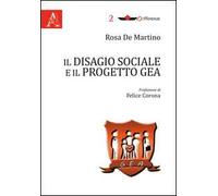 Il disagio sociale e il progetto GEA