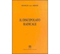 Il discepolato radicale