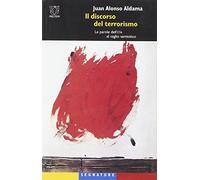 Il discorso del terrorismo. Le parole dell'ETA al vaglio semiotico