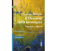 Il discorso della montagna. Giustizia e libertà