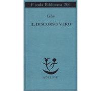 Il discorso vero [Paperback] [Sep 14, 1987] Celso, Aulo Cornelio and Lanata, G.