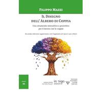 Il disegno dell'Albero di Coppia 2°ed: Uno strumento interattivo e proiettivo per il lavoro con le coppie