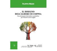 Il Disegno dell'Albero di Coppia: Uno strumento interattivo e proiettivo per il lavoro con le coppie