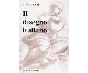 Il disegno italiano dal Trecento al Seicento