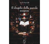 Il disgelo delle parole sospese