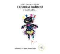 Il disordine costituito, e molto altro