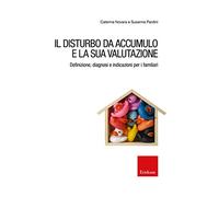 Il disturbo da accumulo e la sua valutazione