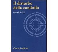 Il disturbo della condotta