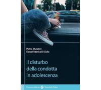 Libri Pietro Muratori / Di Ciolo Elena Federica - Il Disturbo Della Condotta In