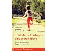 Il disturbo dello sviluppo della coordinazione