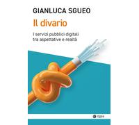 Il divario. I servizi pubblici digitali tra aspettative e realtà - Jwad Agnese