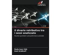 Il divario retributivo tra i sessi analizzato: Risultati quantitativi sulla performance aziendale