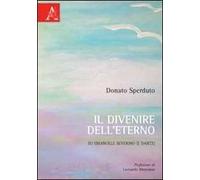 Il divenire dell'eterno. Su Emanuele Severino (e Dante)