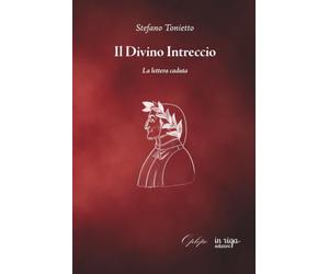 Il Divino Intreccio: La lettera caduta