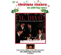 Il Divo - Christmas Collection/Yule Log