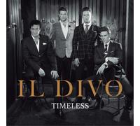Il Divo Il Divo: Timeless (CD) Album