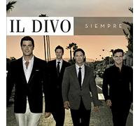 Il Divo - Siempre