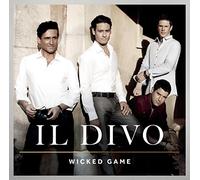 Il Divo - Wicked Game