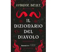 Il dizionario del diavolo. Ediz. integrale