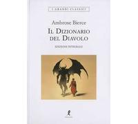 Il dizionario del diavolo. Ediz. integrale