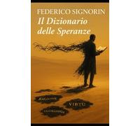 IL DIZIONARIO DELLE SPERANZE