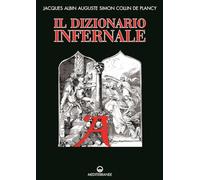 Libri Collin de Plancy Jacques - Il Dizionario Infernale