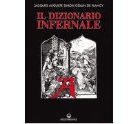 Il dizionario infernale - [Edizioni Mediterranee]