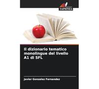 Il dizionario tematico monolingue del livello A1 di SFL