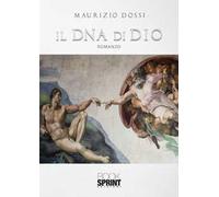 Il DNA di Dio