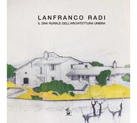 Il Dna rurale dell'architettura umbra