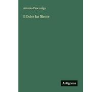 Il Dolce far Niente