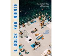 IL DOLCE FAR NIENTE - LAUCHT LUCY - ARTISAN