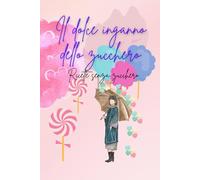 Il dolce inganno dello zucchero: Come la dolcezza nasconde pericoli nascosti per la tua salute