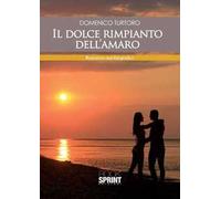 Il dolce rimpianto dell'amaro
