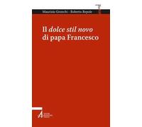 Il dolce stil novo di papa Francesco