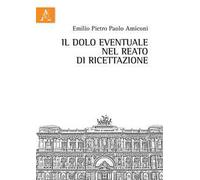 Il dolo eventuale nel reato di ricettazione