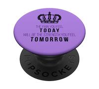 Il dolore che senti oggi sarà la forza PopSockets PopGrip Adesivo