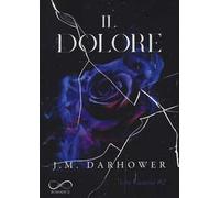Il dolore. Cicatrici (Vol. 2)