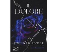 Il dolore. Cicatrici (Vol. 2)