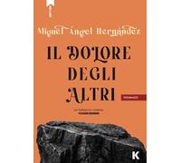 Il dolore degli altri