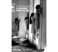 Il dolore degli altri