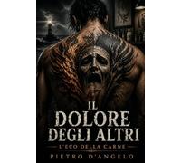 Il dolore degli altri: L'Eco della carne