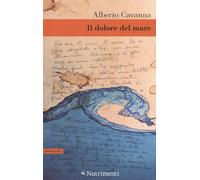 Il dolore del mare - Cavanna Alberto